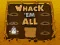 Whack 'em All