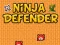 Ninja Defender