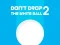 Don't Drop The White Ball 2