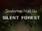 Slenderman Must Die: Silent Forest