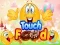Touch Food