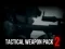 Tactical Weapon Pack 2