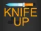 Knife Up