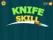 Knife Skill