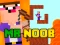 Mr Noob — free online game