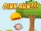 Oink Run!!!