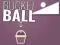 Bucket Ball