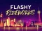 Flashy Fireworks