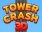 Tower Crash 3D