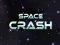 Space Crash — free online game