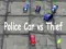Police Car vs Thief