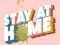 Stay At Home Stay At Home