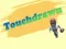 Touchdrawn