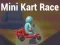 Mini Kart Race