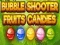 Bubble Shooter Fruits Candies