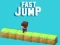 Fast Jump