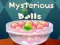 Mysterious Balls