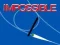 Impossible Impossible
