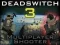 Deadswitch 3