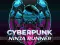 CyberPunk Ninja Runner