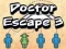 Doctor Escape 3
