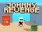 jhoney revenge