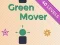Green Mover