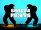 Shadow Fights