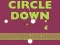 Circle Down