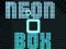 Neon Box