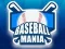 Baseball Mania