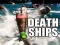 Death Ships