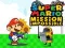 Super Mario Mission Impossible