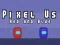 Pixel Us Red and Blue