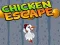 Chicken Escape