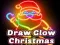 Draw Glow Christmas