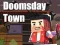 Doomsday Town