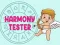 Harmony Tester Harmony Tester