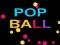 Pop Ball