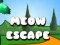 meow escape