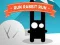 Run Rabit Run