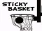 Sticky Basket