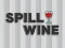 Spill Wine Spill Wine