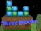 Three blocks
