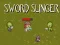 Sword Slinger