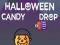Halloween Candy Drop