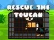 Rescue The Toucan