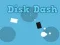 Disk Dash