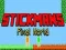 Stickmans Pixel World