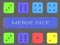 Merge Dice